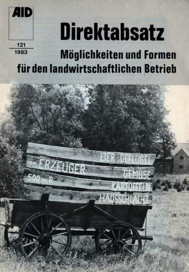 Historisches Bild 05: Titelbild: aid-Heft "Direktabsatz - Möglichkeiten und Formen für den landwirtschaftlichen Betrieb" von 1983