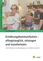 Cover Buch Ernährungskommunikation - alltagstauglich, salutogen und transformativ