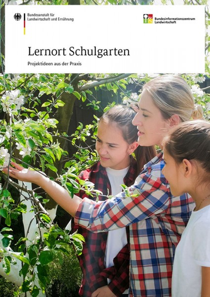 Titelbild der Broschüre "Lernort Schulgarten"